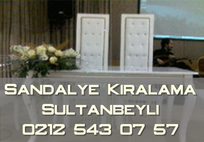Sultanbeyli Sandalye kiralama